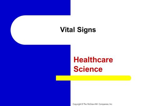 Healthcare Science Vital Signs