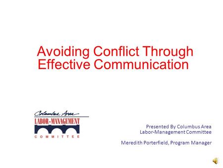 Avoiding Conflict Through Effective Communication