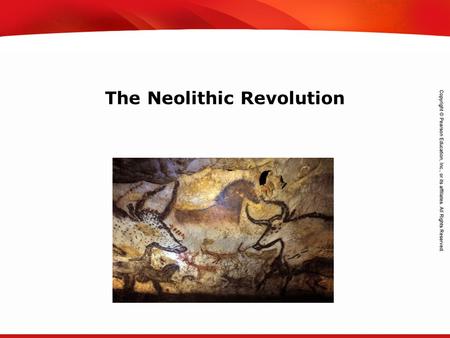 TEKS 8C: Calculate percent composition and empirical and molecular formulas. The Neolithic Revolution.