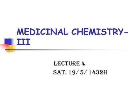 MEDICINAL CHEMISTRY-III