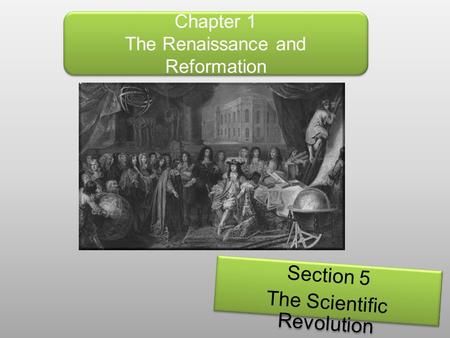 Chapter 1 The Renaissance and Reformation