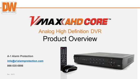 Analog High Definition DVR