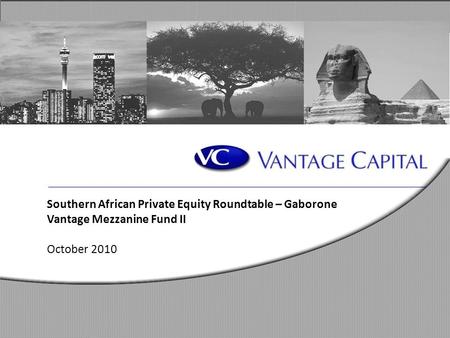 Southern African Private Equity Roundtable – Gaborone