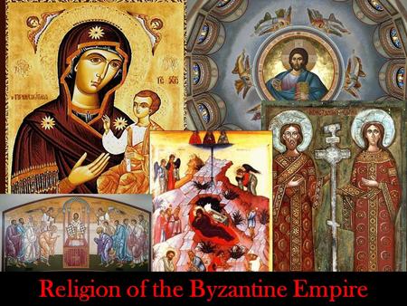 Religion of the Byzantine Empire