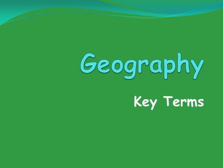 Key Terms. 7-up sentence Definition in your own words A book containing maps and charts. atlas.