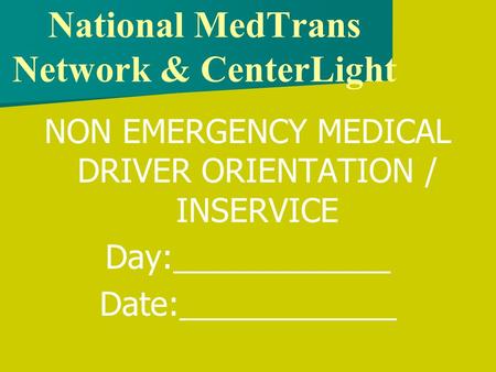 National MedTrans Network & CenterLight
