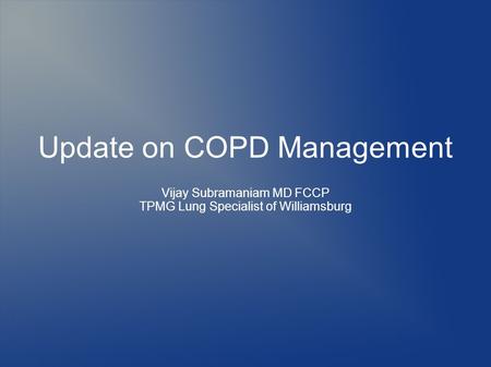Update on COPD Management