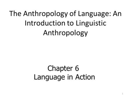 Chapter 6 Language in Action