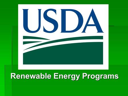 Renewable Energy Programs. Advancing Investments and Innovation in the Recovery of Renewable Technologies Expanding Renewable Energy and Efficiency February.