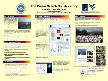 Printed by www.postersession.com With the help of scientists and staff at NRAO and WVU, high school students in West Virginia and neighboring states are.