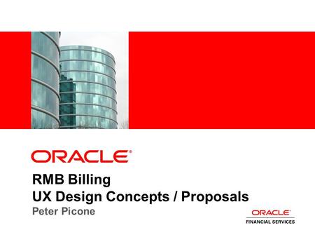 RMB Billing UX Design Concepts / Proposals Peter Picone.