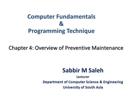 Chapter 4: Overview of Preventive Maintenance