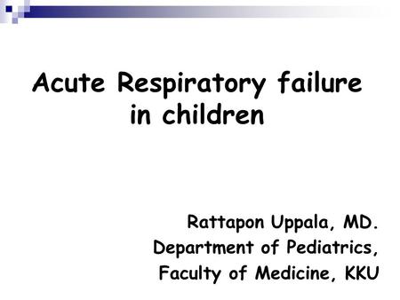 Acute Respiratory failure in children