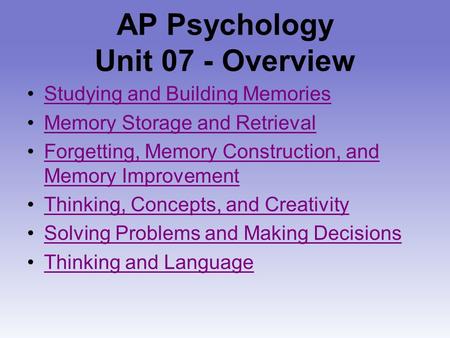 AP Psychology Unit 07 - Overview