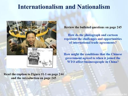 Read the caption to Figure 11-1 on page 244 and the introduction on page 245 Internationalism and Nationalism Review the bulleted questions on page 245.