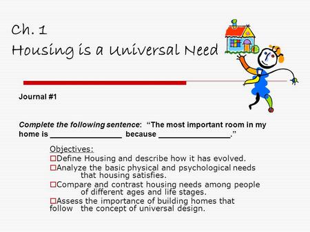 Ch. 1 Housing is a Universal Need