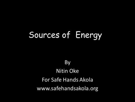 By Nitin Oke For Safe Hands Akola