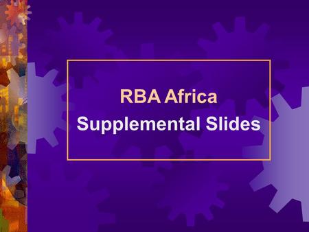 RBA Africa Supplemental Slides. Next Generation Contracting.