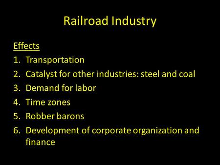 Railroad Industry Effects Transportation