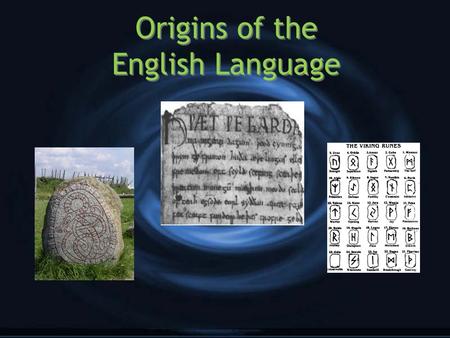 Origins of the English Language. Written records of English have been preserved for about 1,300 years. Much earlier, however, a people living in the east,