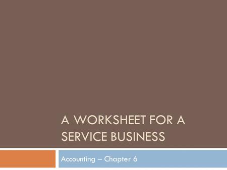 A Worksheet For a service business