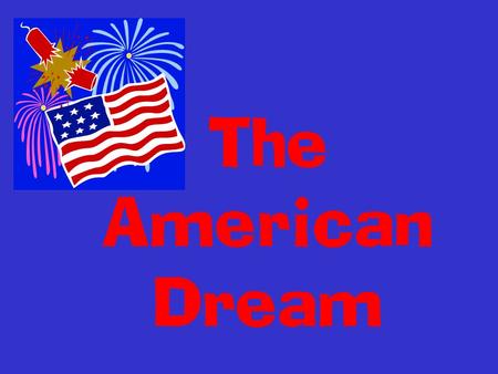 The American Dream. A Unit on Civil Liberties & Civil Rights.