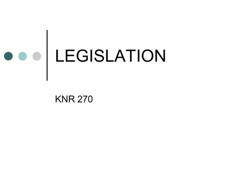 LEGISLATION KNR 270. PL 90-480 Architectural Barriers Act of 1968 Any building or facility constructed in whole or part (after 1968) with federal funds.
