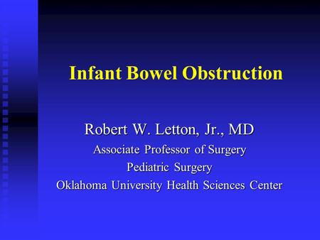 Infant Bowel Obstruction