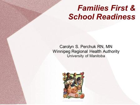 Families First & School Readiness