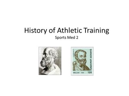 History of Athletic Training Sports Med 2