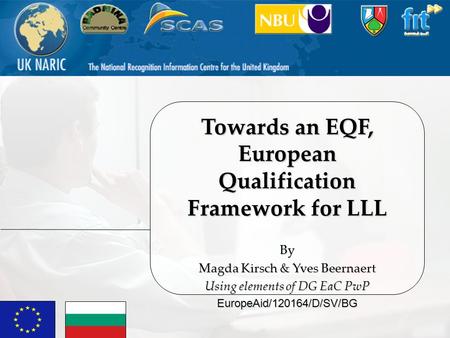 Towards an EQF, European Qualification Framework for LLL
