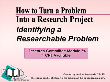 Identifying a Researchable Problem