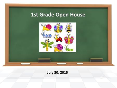 1st Grade Open House July 30, 2015 1. This will be my 16 th year teaching 1 st grade. This will be my first year at Kincaid. I am transferring from King.