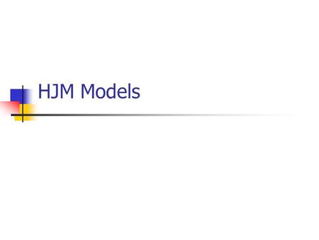 HJM Models.