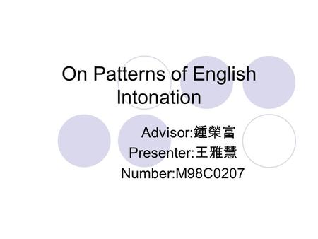 On Patterns of English Intonation
