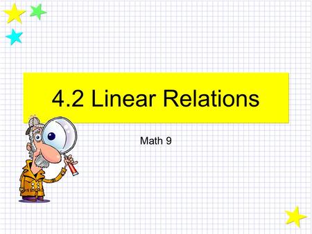 4.2 Linear Relations Math 9.