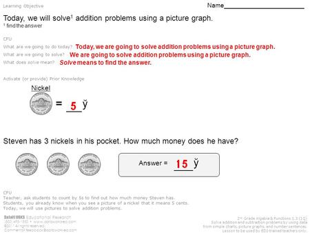DataWORKS Educational Research (800) 495-1550  ©2011 All rights reserved. Comments? 2 nd Grade Algebra & Functions.