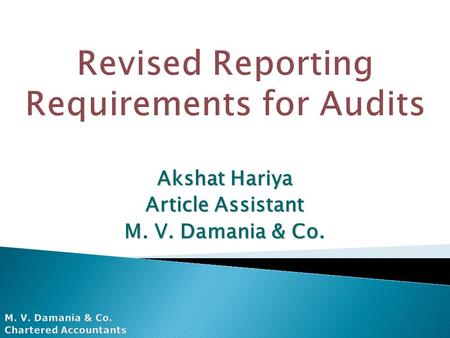 Akshat Hariya Article Assistant M. V. Damania & Co.