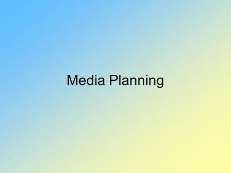 Media Planning. Media planning is the process of determining how to use time and space to achieve marketing objectives.