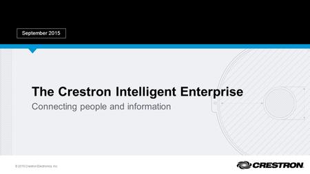 The Crestron Intelligent Enterprise