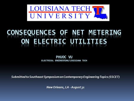 Submitted to Southeast Symposium on Contemporary Engineering Topics (SSCET) New Orleans, LA - August 31.