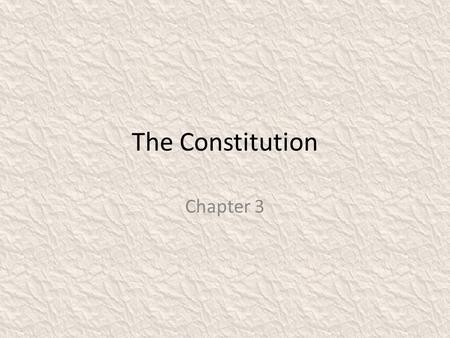 The Constitution Chapter 3.