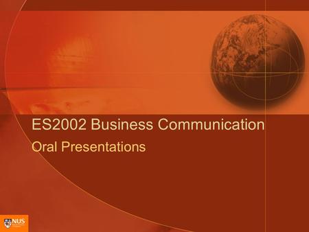 ES2002 Business Communication Oral Presentations.