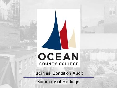 Facilities Condition Audit Summary of Findings Entech is a full-service Architectural/Engineering firm providing design, construction management, facilities.