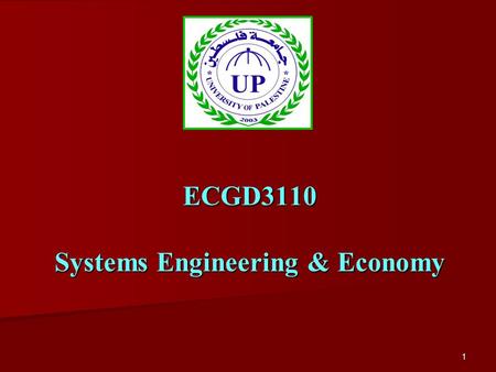 1 ECGD3110 Systems Engineering & Economy. 2 Lecture 1 Introduction to Engineering Economics.