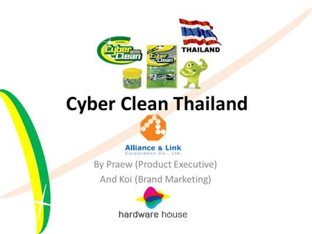 Cyber Clean Thailand By Praew (Product Executive) And Koi (Brand Marketing)