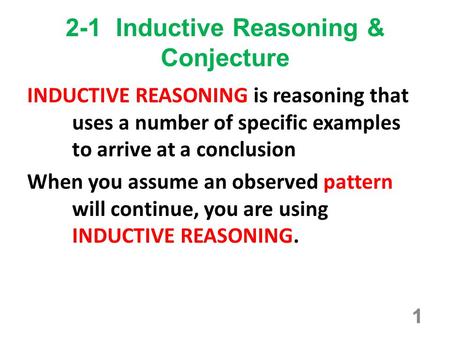 2-1 Inductive Reasoning & Conjecture