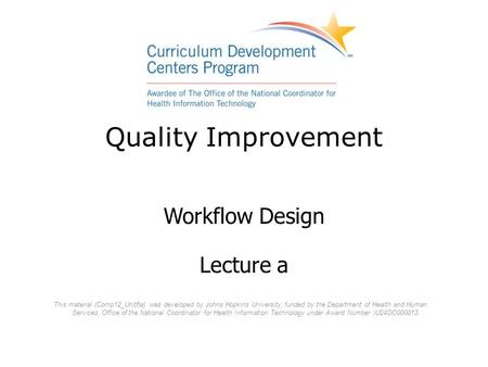 Quality Improvement Workflow Design Lecture a