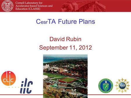 C esr TA Future Plans David Rubin September 11, 2012.