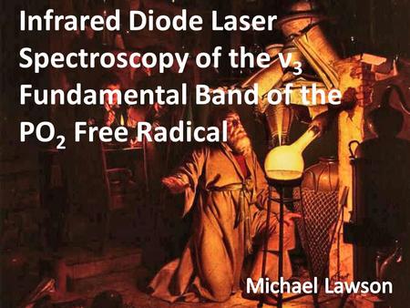 Infrared Diode Laser Spectroscopy of the ν 3 Fundamental Band of the PO 2 Free Radical.